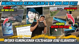 BONGKAR ❗❗ Kejanggalan Di TKP Dan Berita Acara Pemeriksaan Vina Cirebon Kejahatan Atau K3c3l4kaan [upl. by Ientirb]