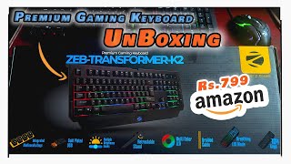 Zebronics ZebTransformer K2 Unboxing zebronics [upl. by Ettenan]