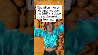 Quand on me sert des graines à la place du saucisson et du fromage  🤣 humour funny sketch rire [upl. by Gudrin]