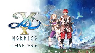 Ys X Nordics Chapter 6 [upl. by Yong632]