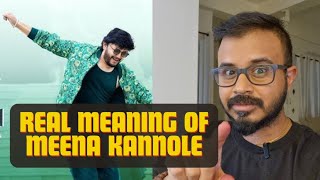 Meena Kannole quotRealquot Meaning  Parody  Dwapara Song [upl. by Iman122]