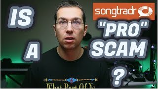 Followup on Songtradr is the PRO account amp services a SCAM [upl. by Anialed893]