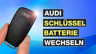 AUDI Schlüssel Batterie wechseln  Schritt für Schritt Anleitung zum selber tauschen  Testventure [upl. by Ardnuahsal229]