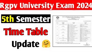 Rgpv 5th semester time table update 🤗  Rgpv 5th semester students jaldi dekho [upl. by Laurentium]