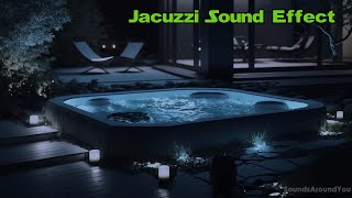 Hot Tub Jacuzzi Sound Effect [upl. by Ninos]