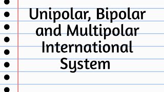 Unipolarity in International Relations  Unipolarity Bipolarity and Multipolarity in IR [upl. by Enytnoel]