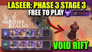 F2P Void Rift Laseer  Phase 3 Stage 3  Watcher of Realms [upl. by Fulbright504]