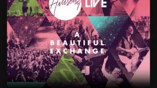 Beautiful Exchange  Hillsong  A Beautiful Exchange [upl. by Irallih]