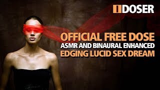 iDoser FREE Binaural ASMR Brain Dose 6 Hour Lucid Fantasy Dream for Edging [upl. by Narton338]