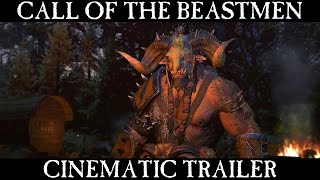 Total War WARHAMMER  Call of the Beastmen  Trailer [upl. by Laeynad]