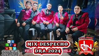 MIX DESPECHO DRA QUITO PAQUISHA EN VIVO 2024 [upl. by Delamare]