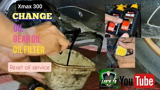 How to Change Oil Xmax 300 Gear Oil and Oil Filter  Xmax Reset Oil Service [upl. by Inahet]