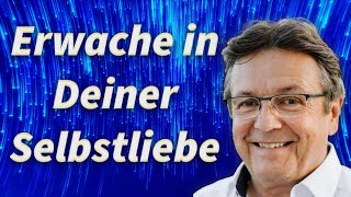 Erwache in Deiner Selbstliebe  Willi Bucheli  EmdgW  Christiane Hansmann [upl. by Stanislaus]