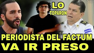 Bombazoo Periodista De Factum Va ir Preso Lo descubrieron todo su pasado su hermano es un angelito [upl. by Retxab896]