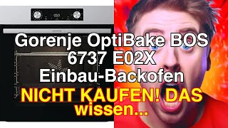 Gorenje optibake bos 6737 e02x einbaubackofen  ausführliche bewertung und erfahrungen [upl. by Introk]