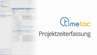 TimeTac Projektzeiterfassung [upl. by Gnex357]