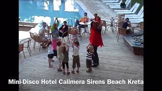 MiniDisco Hotel Calimera Sirens Beach Kreta [upl. by Dnomaid]