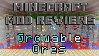 Minecraft Mod Reviews Growable Ores HD [upl. by Koval]