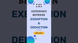 Difference Between Exemption and Deduction  Deductions and Exemptions  Know the Difference [upl. by Lundeen]