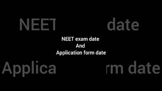 Neet exam date and application from date 2025neet [upl. by Peednam13]