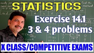 STATISTICS3 amp 4 PROBLEMS IN EXERCISE 141CLASS X [upl. by Swamy]