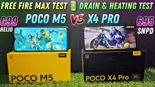 Poco x4 pro 5g 🆚 Poco m5 4g  Helio G99 vs Snpd 695 🤯 free fire test 🔋drain amp heating test [upl. by Nyral]