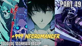 49LONER na NAGING SSS RANK NECROMANCER TAGALOG MANHWA RECAP [upl. by Annenn]