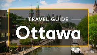 Ottawa Vacation Travel Guide  Expedia [upl. by Edvard]