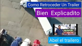 Como Retroceder Un Trailer Bien Explicadito [upl. by Haikezeh597]