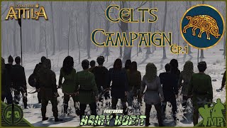 Total War Attila  Celts Campaign Ep1 ᴴᴰ [upl. by Ilil]