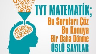 TYT MATEMATİK Bu Soruları Çöz Bu Konuya Bir Daha DönmeÜslü Sayılar [upl. by Maryanne239]