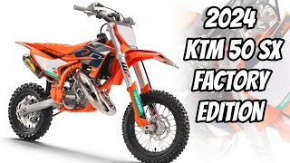 2024 KTM 50 SX FACTORY EDITION [upl. by Pinzler]