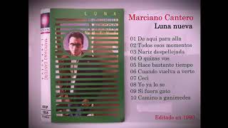 marciano cantero luna nueva inedito [upl. by Kcolttam376]