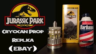 Jurassic Park Cryocan Prop Replica from Ebay  Bought Aug 2016 [upl. by Merkley]