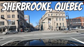 Sherbrooke Quebec Canada  Driving Tour  Conduire au Centreville [upl. by Elletnahs]