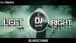 TRANCE MIX Left Right  DJ Beats [upl. by Ahsotan694]