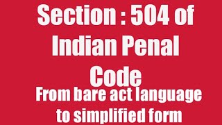 Section  504 of IPCIndian Penal CodeIntentional insult with intent to provoke breach of peace [upl. by Celene]