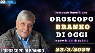 Branko Oroscopo 23 Marzo 2024 Cosa Rivela lAstrologia per Oggi [upl. by Quinlan]