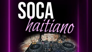 MIX SOCA HAITIANO🔥BYVJ YANS C1 youtube soca haitiano calipso LOSMEJORES 507 c1 pty507 [upl. by Timoteo503]