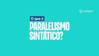 O que é paralelismo sintático [upl. by Aleahcim762]