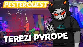 PESTERQUEST  Terezis Theme [upl. by Kcirtap]