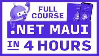 Learn NET MAUI  Full Course for Beginners  Build crossplatform apps in C [upl. by Juditha698]