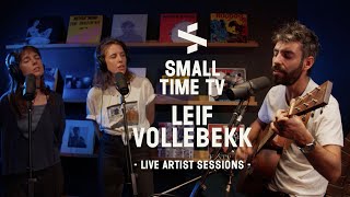 Small Time TV Live Artist Sessions  Leif Vollebekk CAN [upl. by Irvin838]