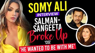 Somy Ali Interview How Sangeeta Bijlani Caught Salman Khan With Me  Aishwarya Rai  Bhansali [upl. by Edroi]