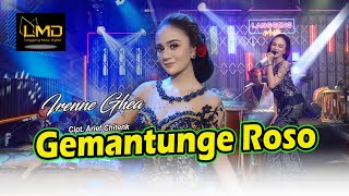 Irenne Ghea  Gemantunge Roso Official Music Video [upl. by Ilka]