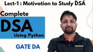 Lecture 1  Motivation  DSA Complete Course  GATE DA  Puneet Kansal [upl. by Polad]