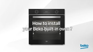 Beko  How to Install your Beko BuiltIn Oven [upl. by Thomasina595]