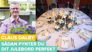 Claus Dalby dækker smukt hvidt julebord  Juledekorationer 58 [upl. by Goldfarb178]