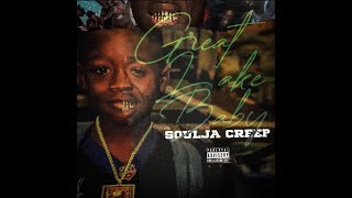 Soulja Creep  Where The Love At [upl. by Maible]