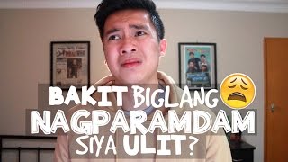 Bakit Biglang Nagparamdam Siya Ulit [upl. by Veejar]